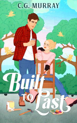 [Riverbend Romance 01] • Built to Last